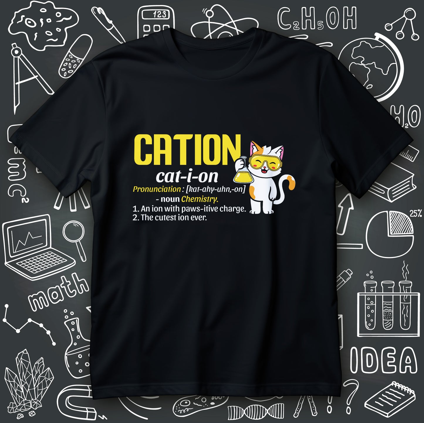 funny chemistry t-shirt graphic with CATION cat-i-on text and a goggled cartoon cat holding a flask