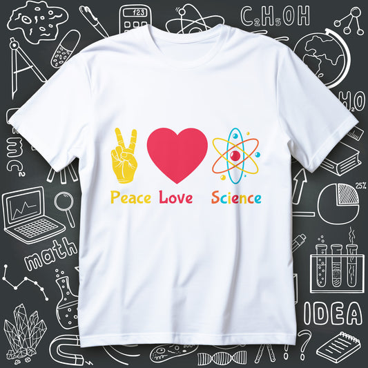 graphic t-shirt with Peace, Love & Science text plus peace hand icon, red heart, and colorful atom symbol