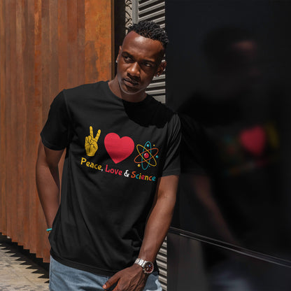 Peace, Love & Science Shirt - Nerdy Gift for Scientists
