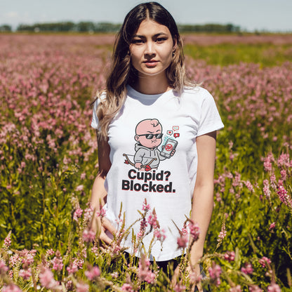 Cupid? Blocked. Shirt - Funny Anti Valentine Tee