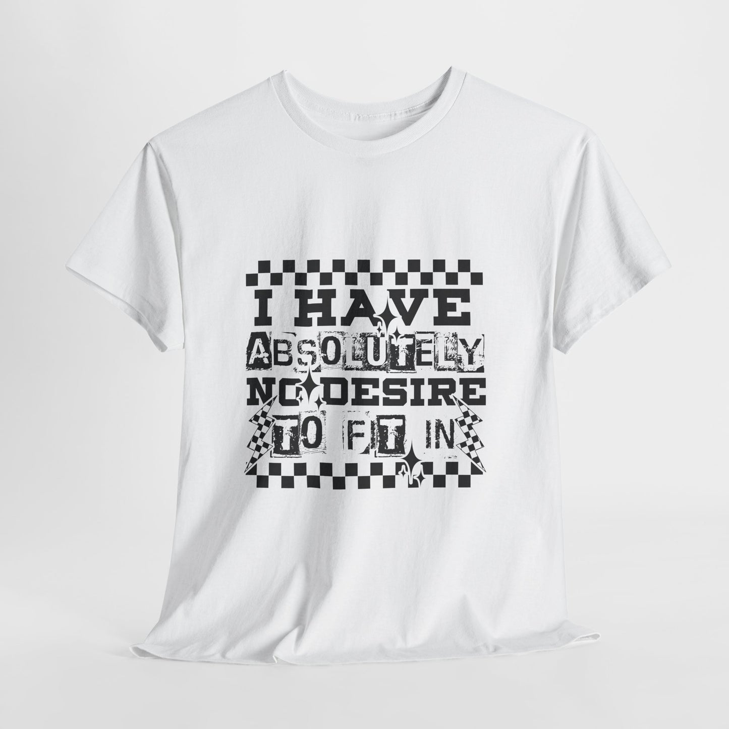 I Have Absolutely No Desire To Fit In Shirt - Emo Punk Grunge Aesthetic Tee, Alternative Graphic T-Shirt, Rebellious Statement Gift