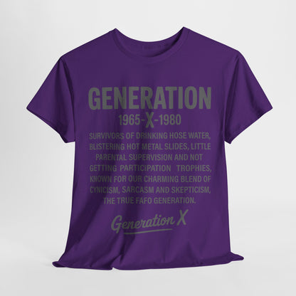 Generation X T-Shirt - 1965-1980 Hose Water Survivor