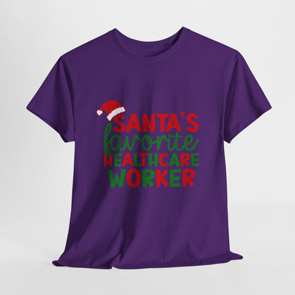 Santa’s Favorite Healthcare Worker Shirt - Christmas Medical Humor Tee
