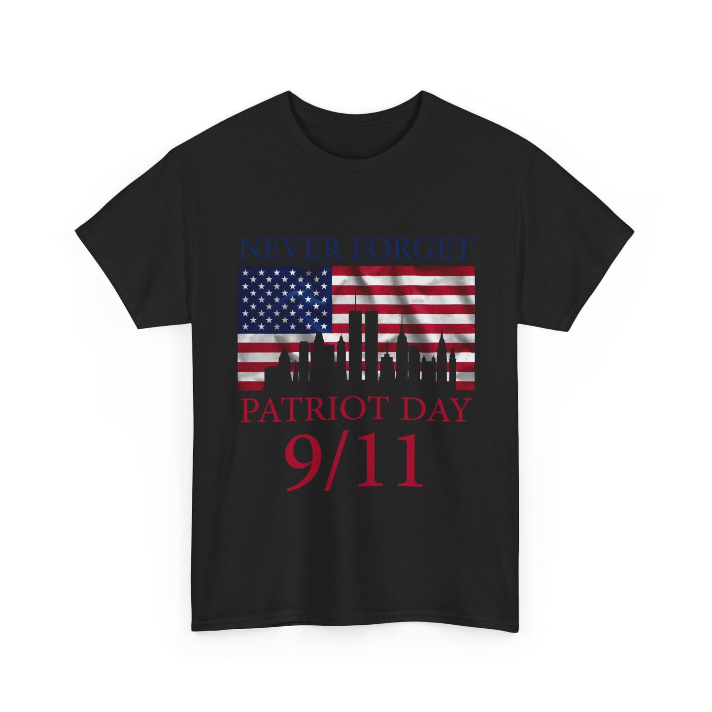 Patriot Day 9/11 T-Shirt - Never Forget American Flag NYC Memorial Tee