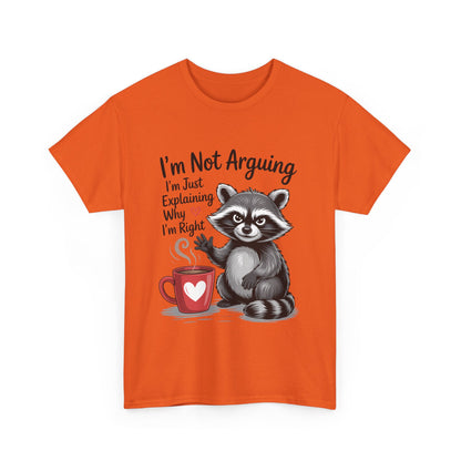 I'm Not Arguing Raccoon Coffee T-Shirt - Funny Caffeine Tee