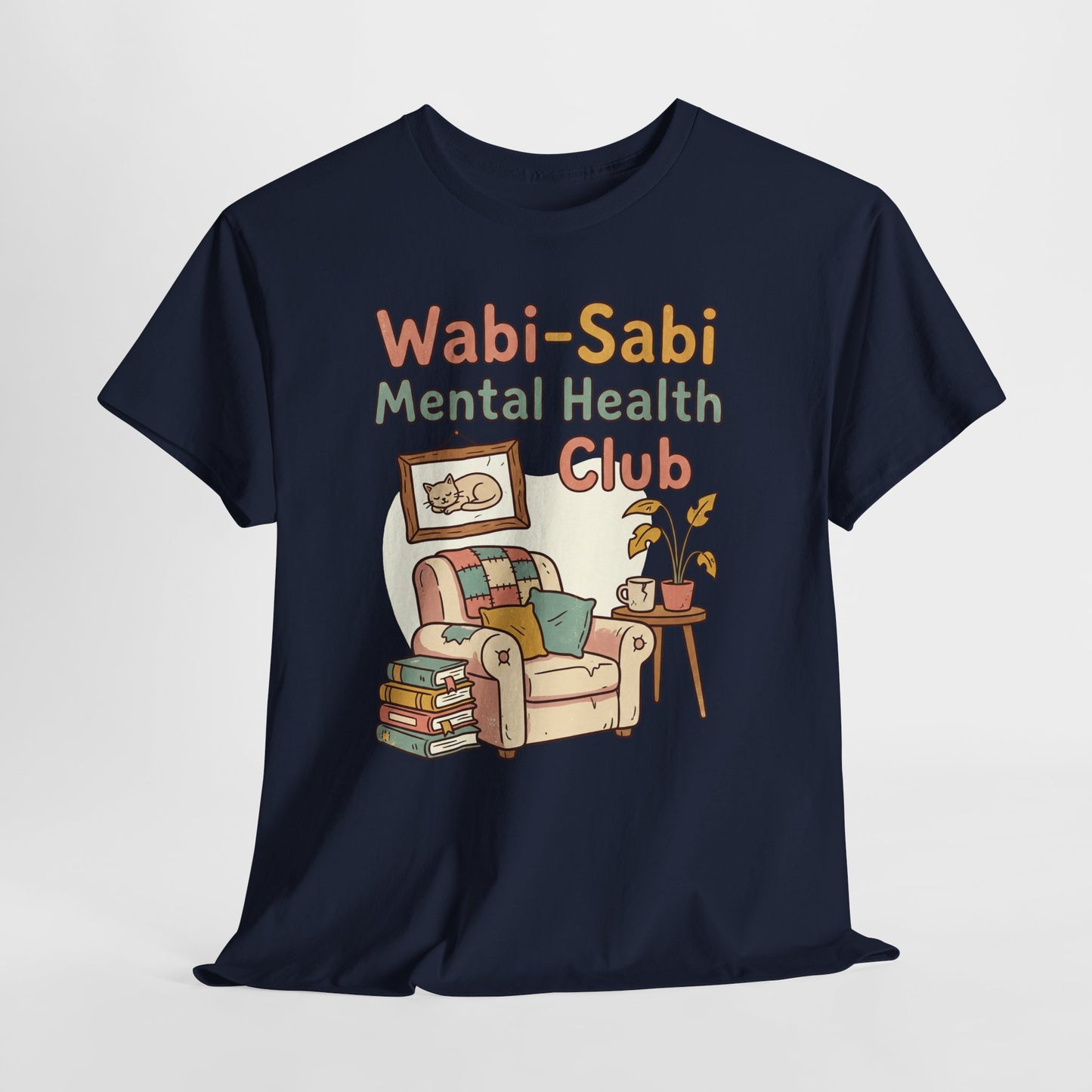Wabi-Sabi Mental Health Club Shirt – Cozy Self-Care Aesthetic Tee