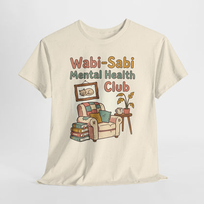 Wabi-Sabi Mental Health Club Shirt – Cozy Self-Care Aesthetic Tee