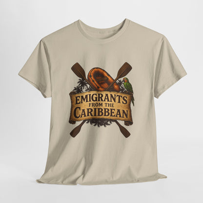 Emigrants from the Caribbean - Funny Pirate-Style Tropical Escape T-Shirt