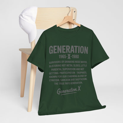 Generation X T-Shirt - 1965-1980 Hose Water Survivor