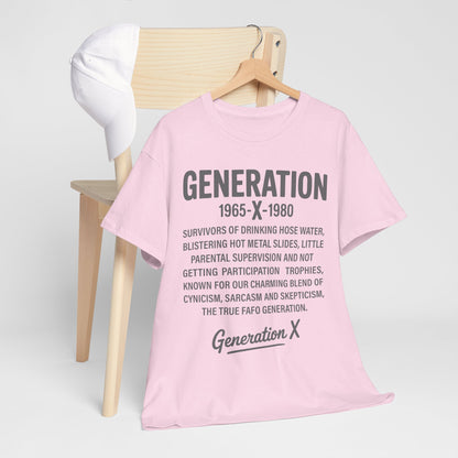 Generation X T-Shirt - 1965-1980 Hose Water Survivor