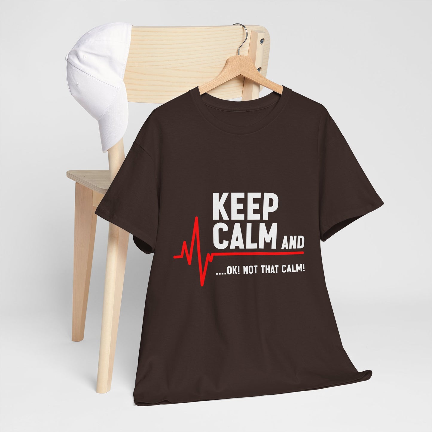 Keep Calm Not That Calm Shirt - Medical ECG Humor Tee
