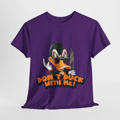 Don't Duck With Me T-Shirt - Funny Duck Pun Tee