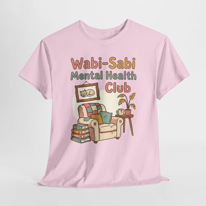 Wabi-Sabi Mental Health Club Shirt – Cozy Self-Care Aesthetic Tee