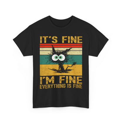It’s Fine I’m Fine Shirt - Funny Stressed Cat Retro Tee