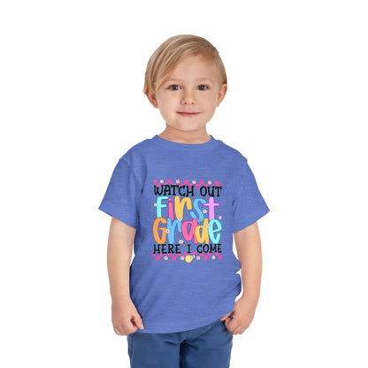 Watch Out First Grade Shirt - Fun Toddler Tee for Back to School, Colorful First Day Outfit for Kids, 1st Grade Here I Come Gift Idea