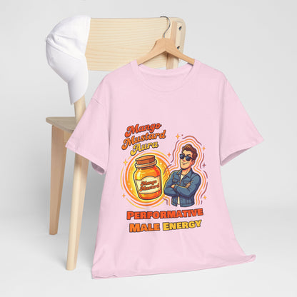 Mango Mustard Aura Shirt – Performative Male Energy Meme Tee