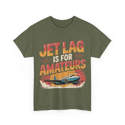 Jet Lag Is For Amateurs T-Shirt - Funny Frequent Flyer Retro Airplane Tee