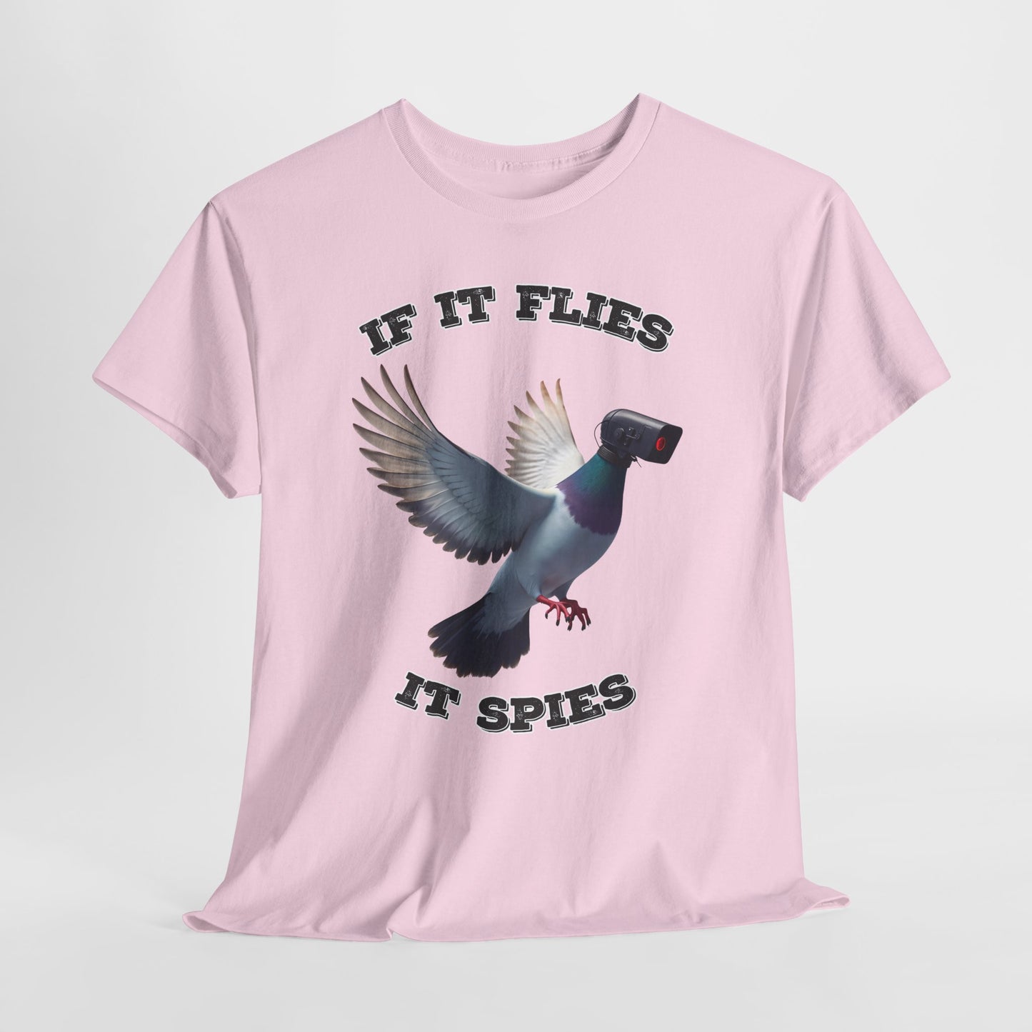 If It Flies It Spies Shirt - Pigeon Surveillance Meme Tee