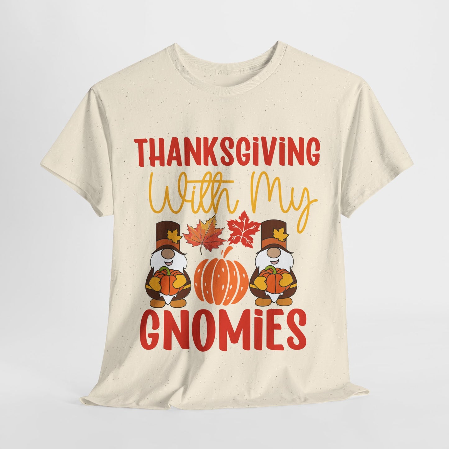 Thanksgiving With My Gnomies T-Shirt - Cute Fall Gnome Family Tee