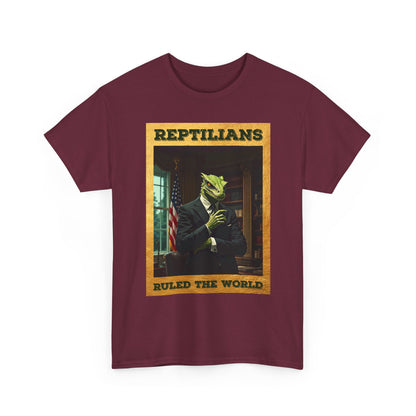 Reptilians Ruled the World Shirt - Reptilian Meme Satire Tee