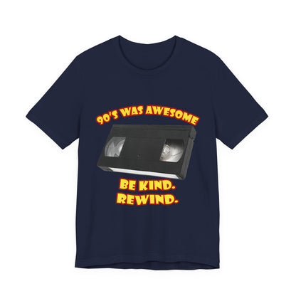 Be Kind Rewind T-Shirt - Retro VHS 90s Tee