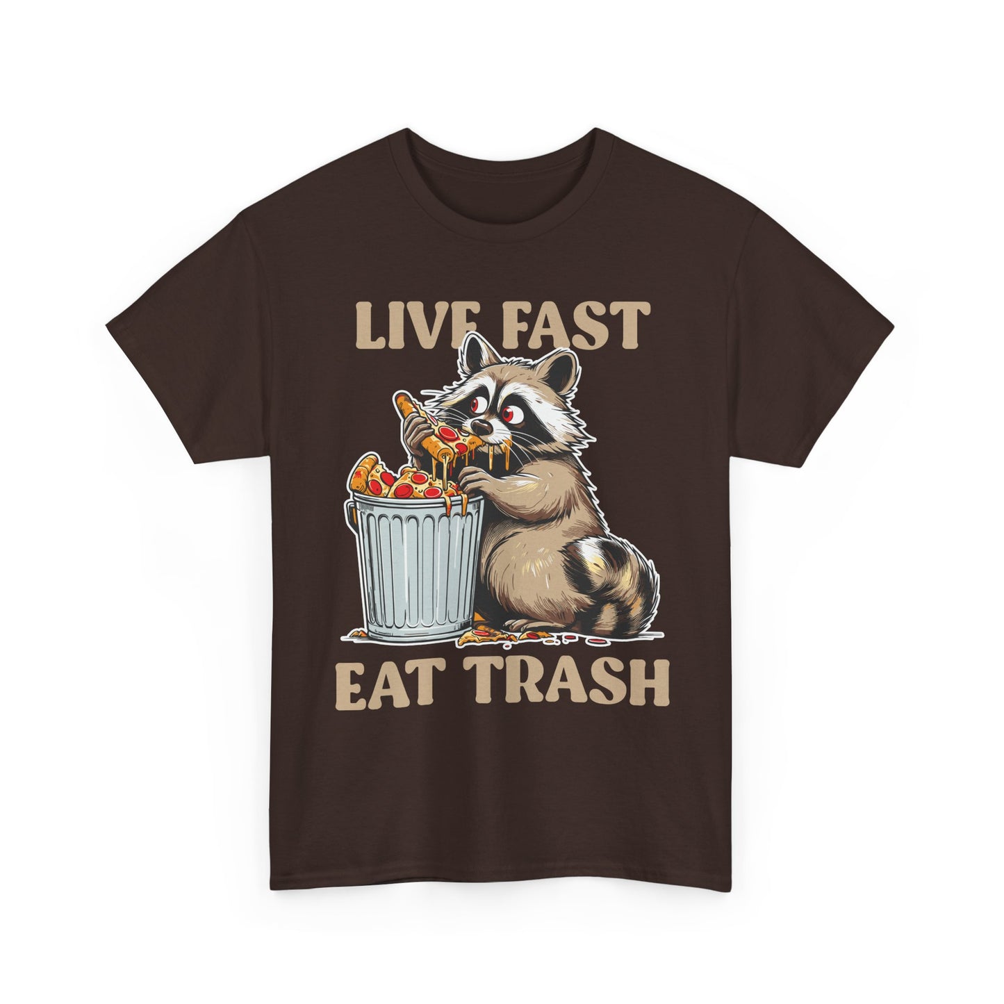 Live Fast Eat Trash Raccoon T-Shirt - Funny Pizza Meme Tee