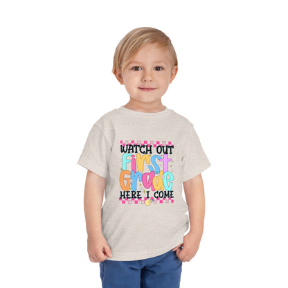 Watch Out First Grade Shirt - Fun Toddler Tee for Back to School, Colorful First Day Outfit for Kids, 1st Grade Here I Come Gift Idea