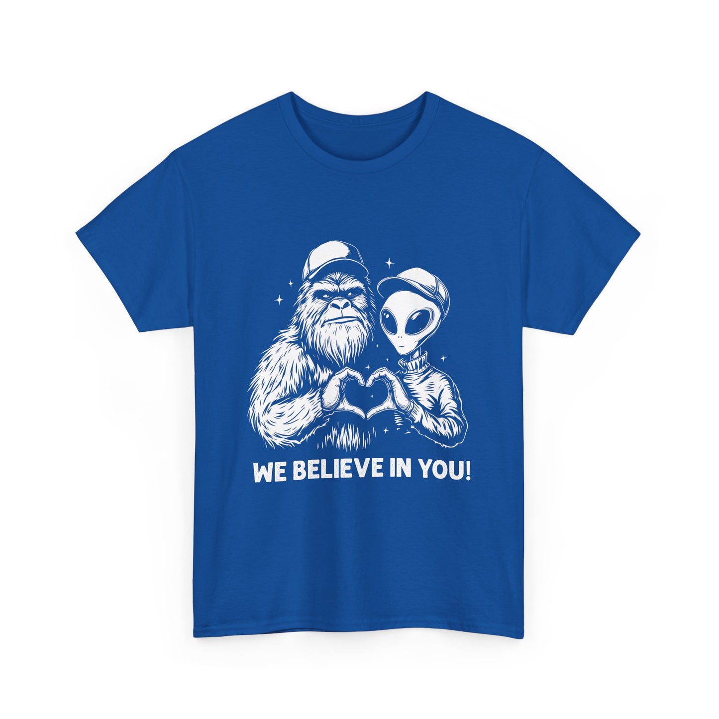 We Believe In You T-Shirt - Bigfoot & Alien Heart Hands Tee