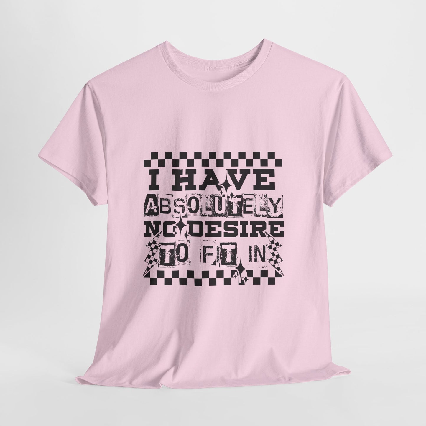 I Have Absolutely No Desire To Fit In Shirt - Emo Punk Grunge Aesthetic Tee, Alternative Graphic T-Shirt, Rebellious Statement Gift
