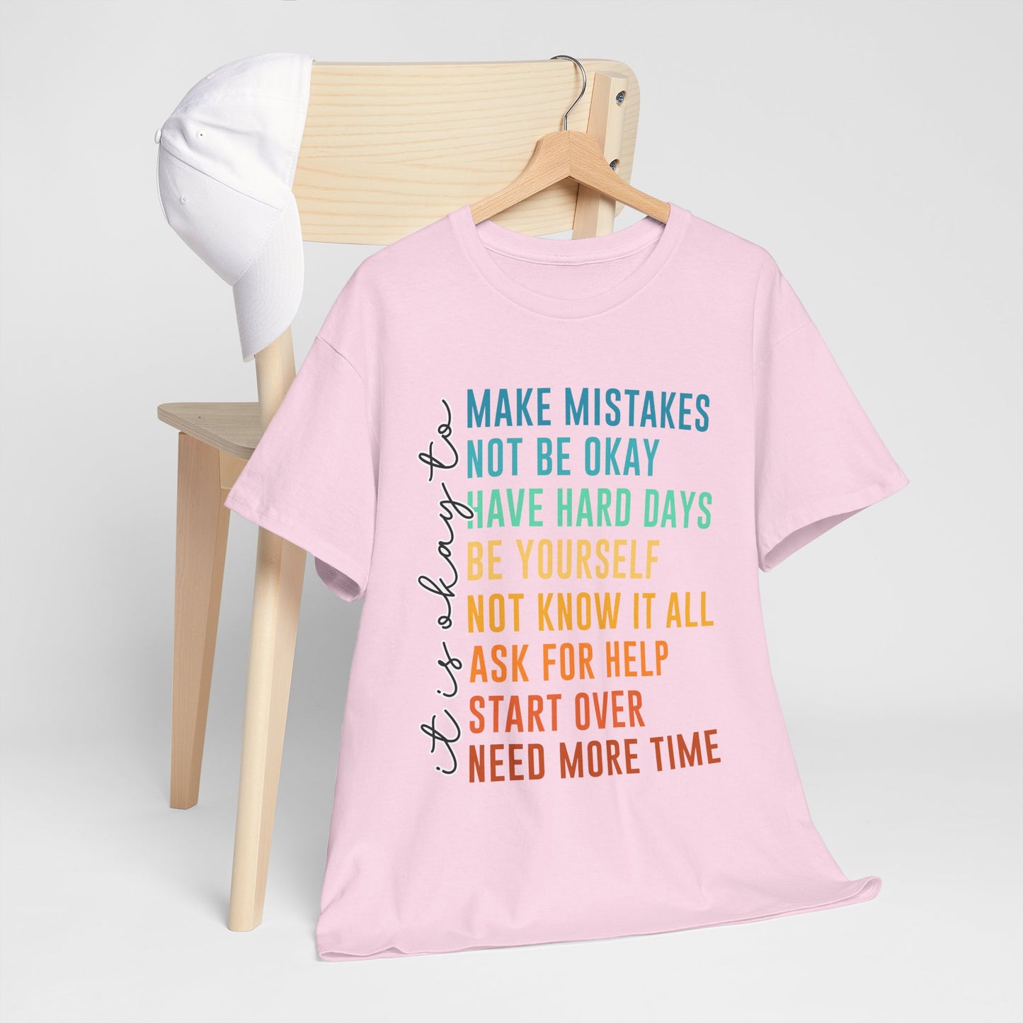 It's Okay To Make Mistakes Shirt - Mental Health Affirmation Tee