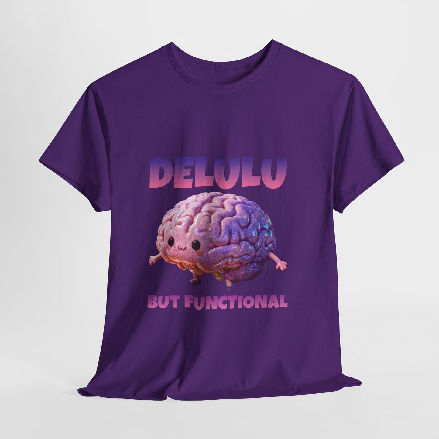Delulu But Functional Shirt – Funny Kawaii Mental Health Humor Tee