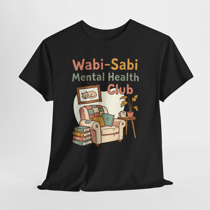 Wabi-Sabi Mental Health Club Shirt – Cozy Self-Care Aesthetic Tee