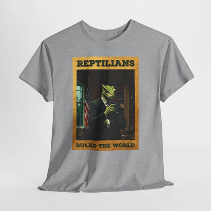 Reptilians Ruled the World Shirt - Reptilian Meme Satire Tee