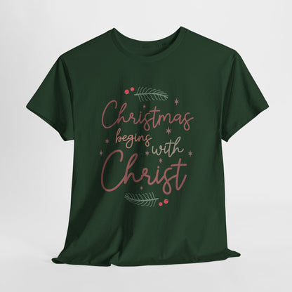 Christmas Begins with Christ Shirt - Hand-Lettered Nativity Faith Gift