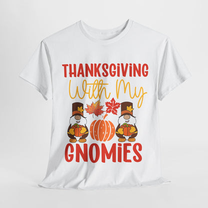 Thanksgiving With My Gnomies T-Shirt - Cute Fall Gnome Family Tee