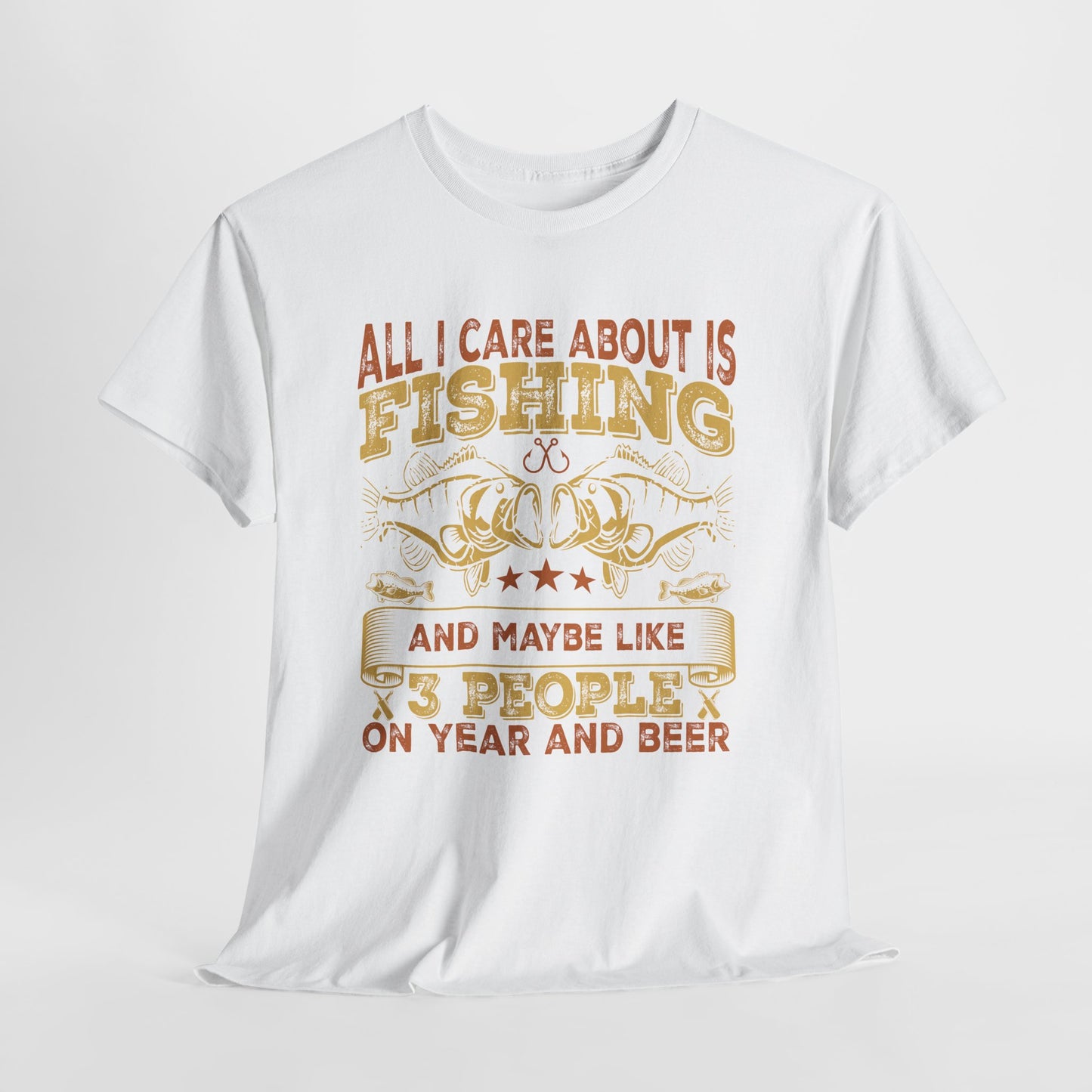 All I Care About Is Fishing T-Shirt - Funny Angler Tee