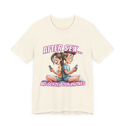 After Sex We Scroll Our Phones Shirt - Funny Modern Love Cartoon Tee - Sarcastic Dating Humor T-Shirt