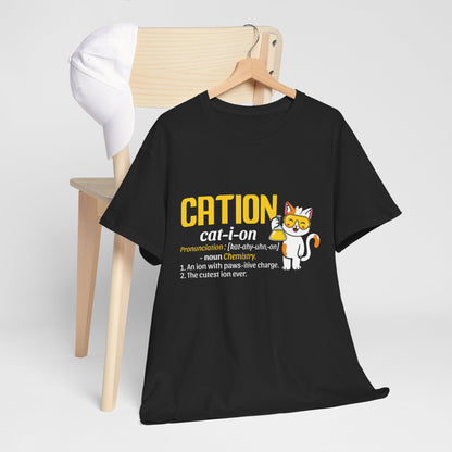 CATION cat-i-on Shirt - Funny Chemistry Cat Tee
