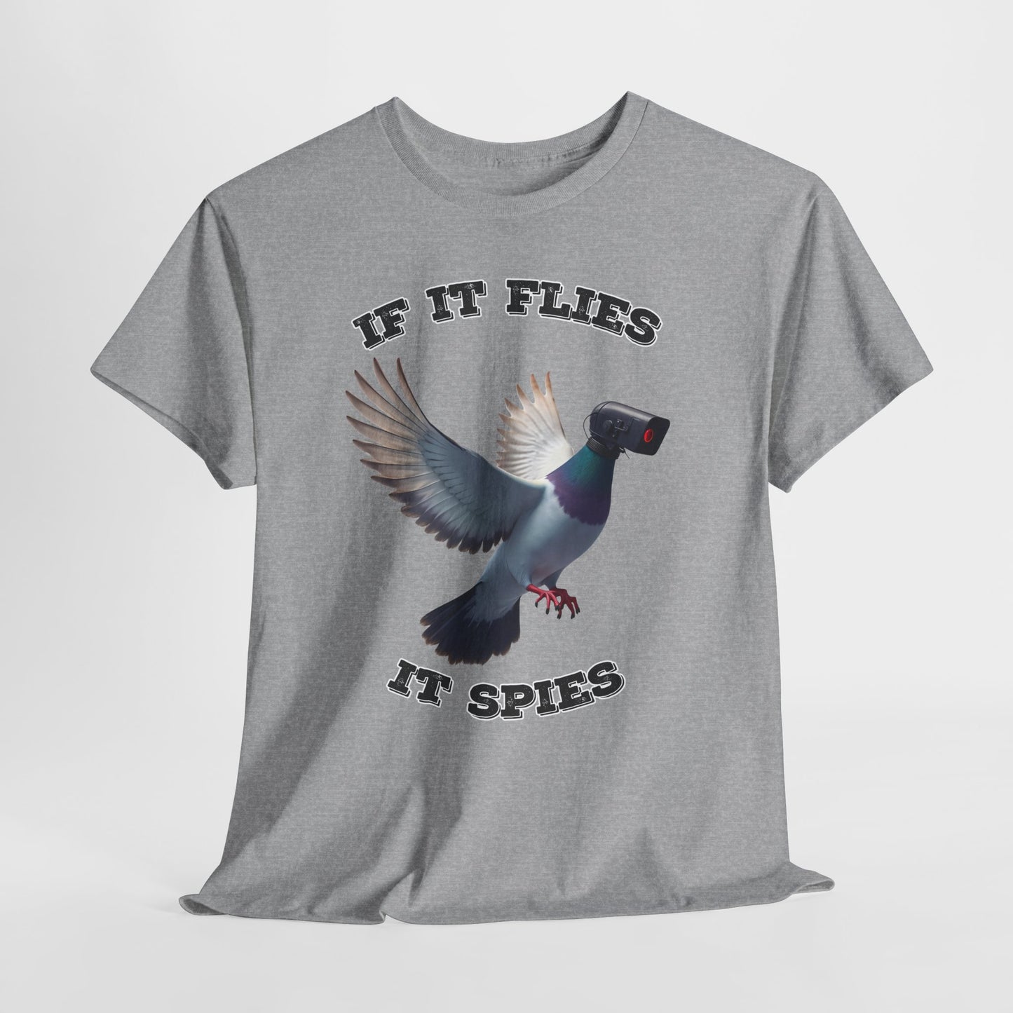 If It Flies It Spies Shirt - Pigeon Surveillance Meme Tee