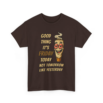 Good Thing It's Friday T-Shirt - Funny Chill Cartoon Tee