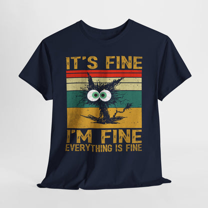 It’s Fine I’m Fine Shirt - Funny Stressed Cat Retro Tee