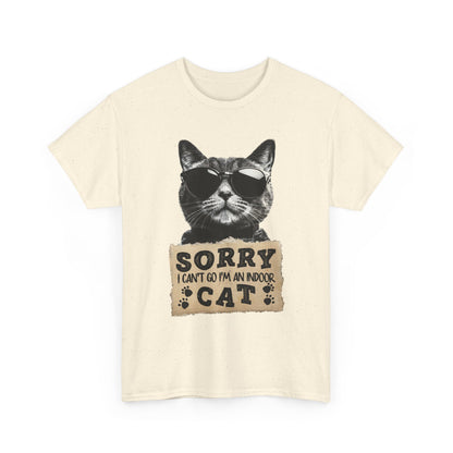 Indoor Cat T-Shirt - Sorry I Can't Go Meme Tee
