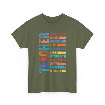 TEACHER Acronym Shirt - Colorful Back to School Gift for Teachers, Appreciation Tee, Educator Staff T-Shirt