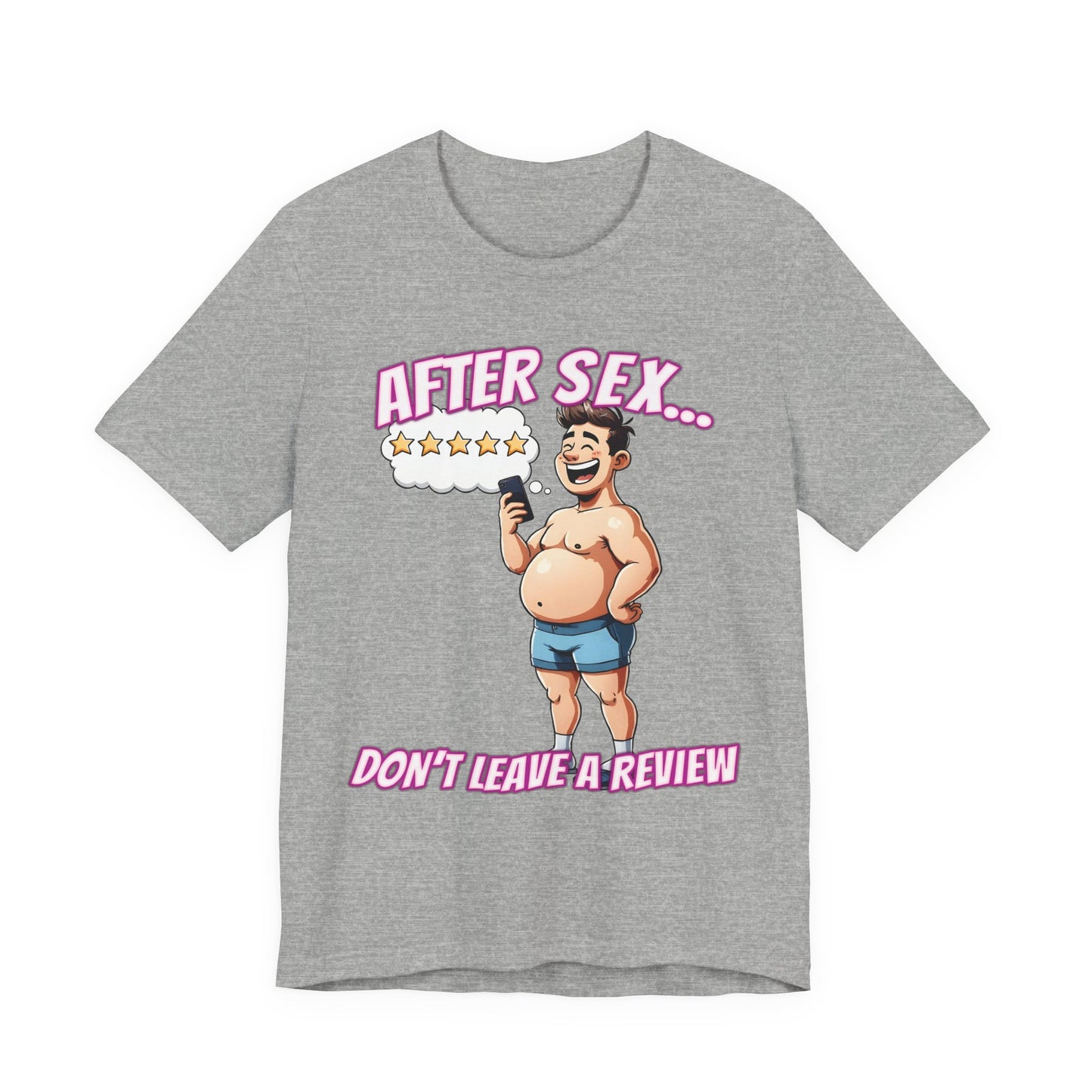 After Sex Don't Leave a Review Shirt - Funny 5 Star Guy Cartoon Tee - Sarcastic Dating Humor T-Shirt for Men