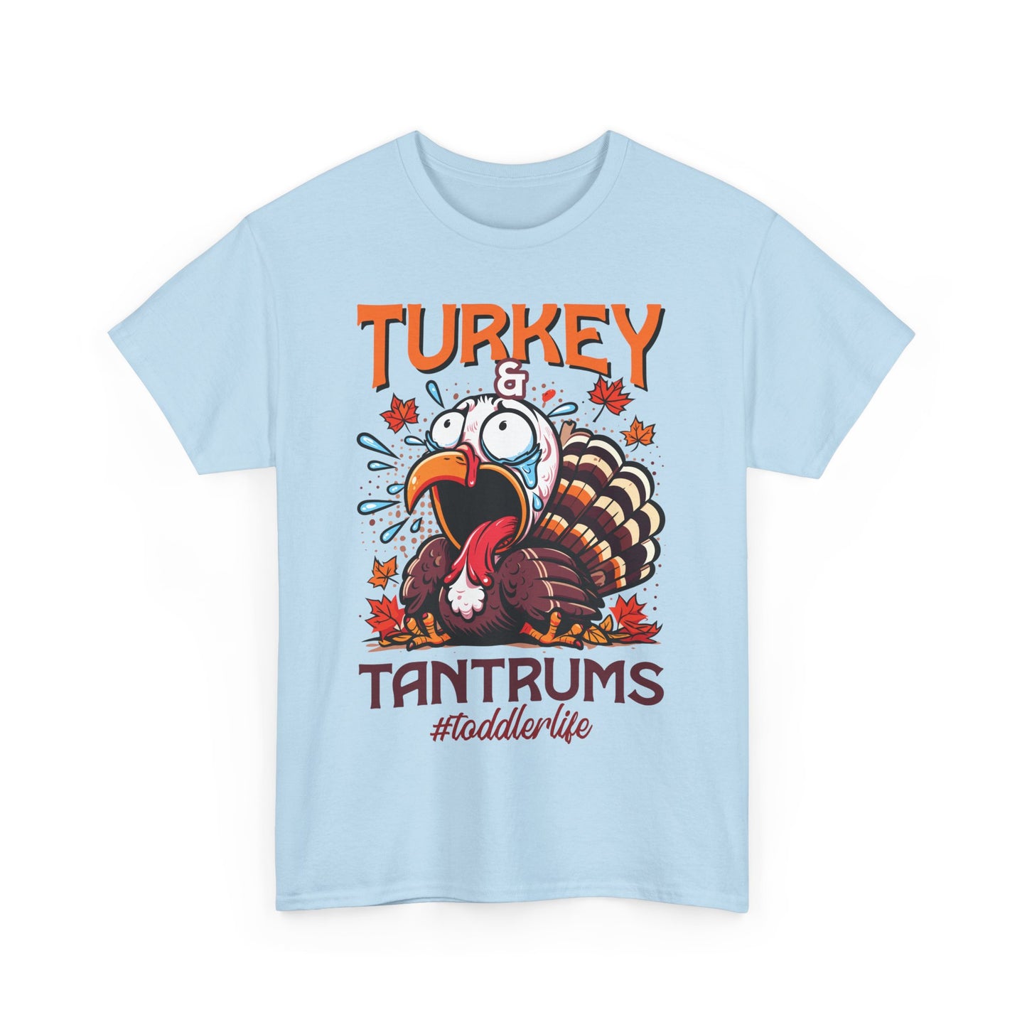 Turkey and Tantrums T-Shirt - Funny Thanksgiving Toddler Life Tee