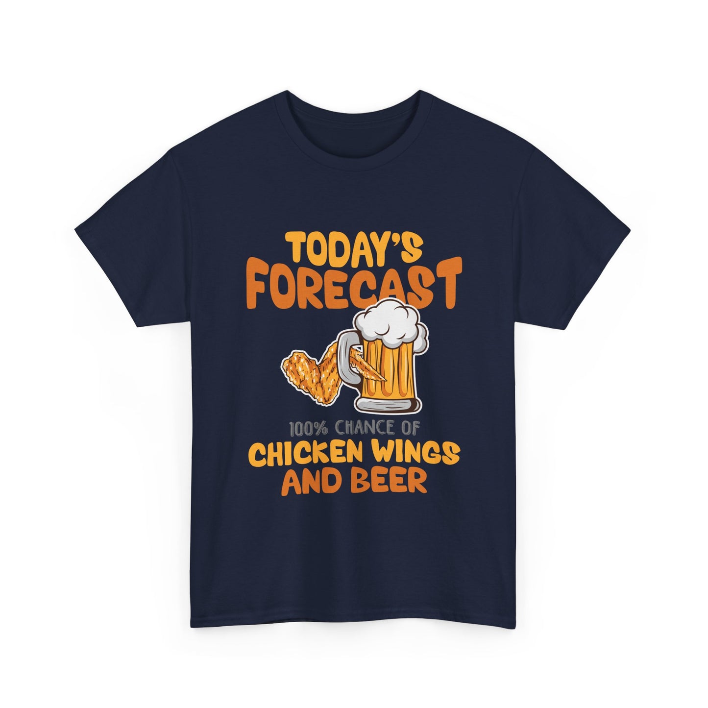 Today's Forecast 100% Chicken Wings & Beer T-Shirt - Funny Tailgate BBQ Tee