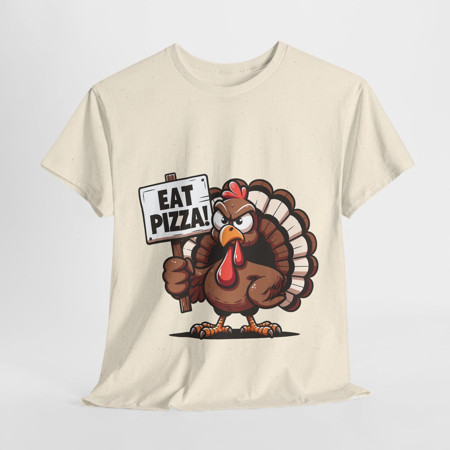 Eat Pizza Turkey T-Shirt - Funny Thanksgiving Anti-Turkey Pizza Lover Tee