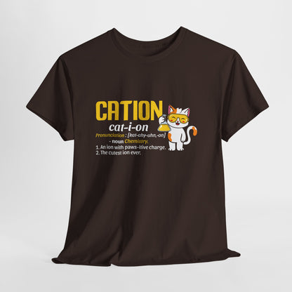 CATION cat-i-on Shirt - Funny Chemistry Cat Tee