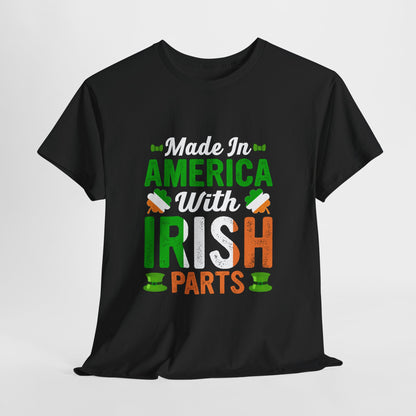 Made in America with Irish Parts Shirt - Irish American Tee