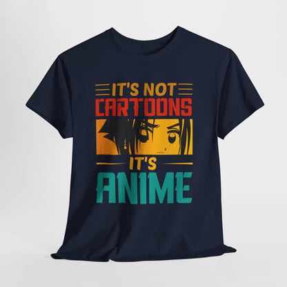 It’s Not Cartoons It’s Anime Shirt - Manga Eyes Otaku Tee